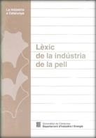 LEXIC DE LA INDUSTRIA DE LA PELL | 9788439332626 | Llibreria La Gralla | Librería online de Granollers