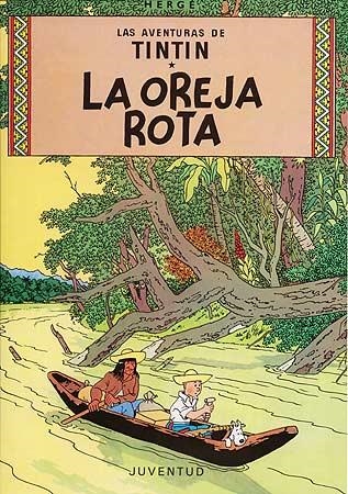 OREJA ROTA, LA | 9788426102744 | Herge (Seud. de Remi, Georges) | Llibreria La Gralla | Librería online de Granollers