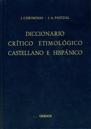 DICCIONARIO CRITICO ETIMOLOGICO VOL 3 | 9788424913656 | COROMINES, JOAN | Llibreria La Gralla | Llibreria online de Granollers