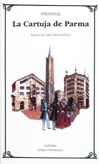 CARTUJA DE PARMA,LA | 9788437613116 | STENDHAL | Llibreria La Gralla | Librería online de Granollers