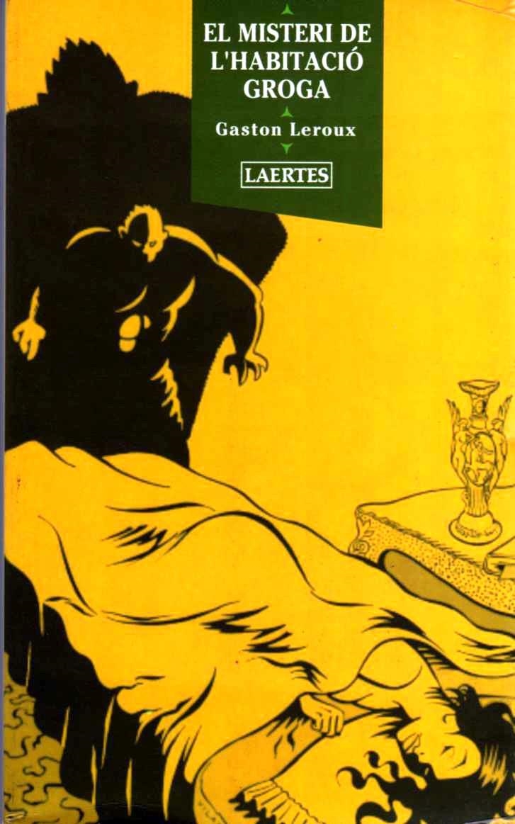 MISTERI DE L'HABITACIO GROGA | 9788475841472 | LEROUX, GASTON | Llibreria La Gralla | Llibreria online de Granollers