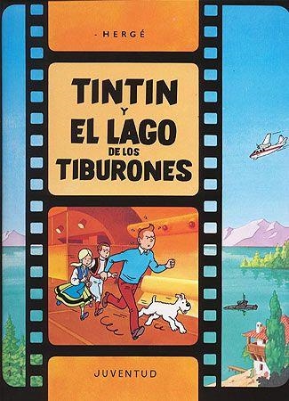 TINTIN Y EL LAGO DE LOS TIBURONES | 9788426156662 | HERGE (SEUD. DE REMI, GEORGES) | Llibreria La Gralla | Llibreria online de Granollers