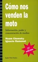 COMO NOS VENDEN LA MOTO | 9788474262452 | CHOMSKY, NOAM /RAMONET, IGNACIO | Llibreria La Gralla | Llibreria online de Granollers