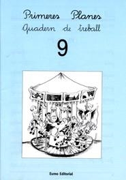 PRIMERES PLANES QUADERN DE TREBALL 9 (LL. LLIGADA) | 9788476023617 | MONTSE CANUDAS I FEBRER/ADELINA PALACÍN/ASSUMPTA VERDAGUER I DODAS | Llibreria La Gralla | Librería online de Granollers