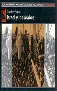 ISRAEL Y LOS ARABES | 9788476009956 | REGAN, GEOFFREY | Llibreria La Gralla | Llibreria online de Granollers