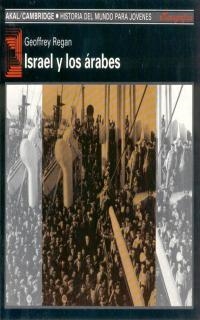 ISRAEL Y LOS ARABES | 9788476009956 | REGAN, GEOFFREY | Llibreria La Gralla | Librería online de Granollers