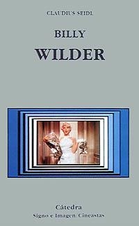 BILLY WILDER | 9788437610238 | SEIDL, CLAUDIUS | Llibreria La Gralla | Llibreria online de Granollers