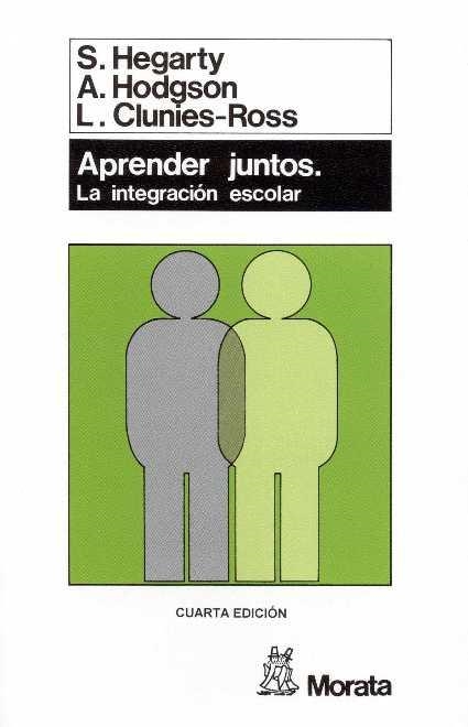APRENDER JUNTOS : LA INTEGRACION ESCOLAR | 9788471123176 | Hegarty, S., etc. | Llibreria La Gralla | Librería online de Granollers