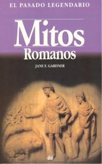 MITOS ROMANOS | 9788446004752 | GARDNER, JANE F. | Llibreria La Gralla | Librería online de Granollers