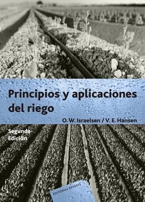 PRINCIPIOS Y APLICACIONES DEL RIEGO | 9788429110302 | HANSEN, ISRAELSEN | Llibreria La Gralla | Llibreria online de Granollers