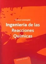 INGENIERIA DE LAS REACCIONES QUIMICAS | 9788429173253 | LEVENSPIEL, OCTAVE | Llibreria La Gralla | Librería online de Granollers
