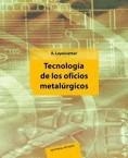 TECNOLOGIA DE LOS OFICIOS METALURGICOS | 9788429160666 | LEYENSTTER | Llibreria La Gralla | Librería online de Granollers