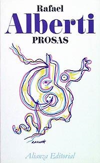 PROSAS (RAFAEL ALBERTI) | 9788420617909 | ALBERTI, RAFAEL | Llibreria La Gralla | Llibreria online de Granollers