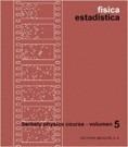 FISICA ESTADISTICA 5 | 9788429140255 | BERKLEY PHYSICS | Llibreria La Gralla | Librería online de Granollers