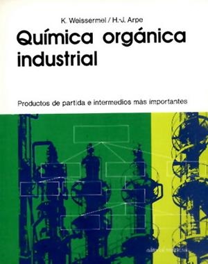 QUIMICA ORGANICA INDUSTRIAL | 9788429179897 | WEISSERMEL | Llibreria La Gralla | Llibreria online de Granollers