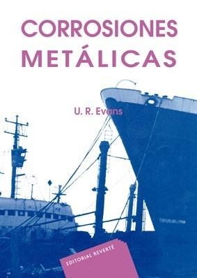 CORROSIONES METALICAS | 9788429160444 | EVANS, U.R. | Llibreria La Gralla | Librería online de Granollers