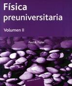FISICA PREUNIVERSITARIA 2 | 9788429143768 | TIPLER, PAUL A. | Llibreria La Gralla | Librería online de Granollers