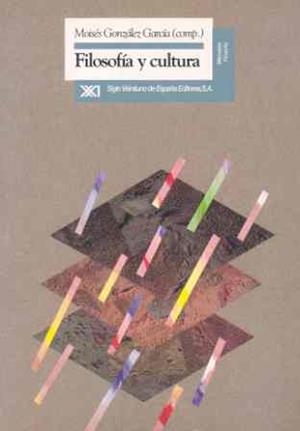 FILOSOFIA Y CULTURA | 9788432307676 | Anónimas y colectivas | Llibreria La Gralla | Librería online de Granollers