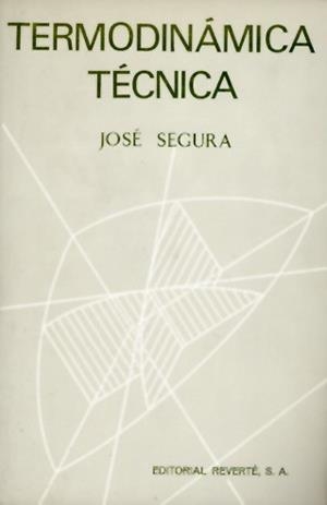 TERMODINAMICA TECNICA | 9788429143522 | SEGURA | Llibreria La Gralla | Librería online de Granollers