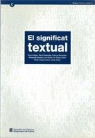 SIGNIFICAT TEXTUAL, EL | 9788439334866 | ARTIGAS, ROSA | Llibreria La Gralla | Llibreria online de Granollers