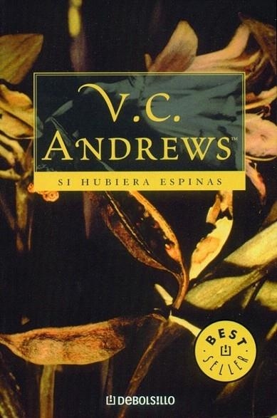 SI HUBIERA ESPINAS (BEST SELLER 182/3) | 9788497596749 | ANDREWS, V.C. | Llibreria La Gralla | Librería online de Granollers