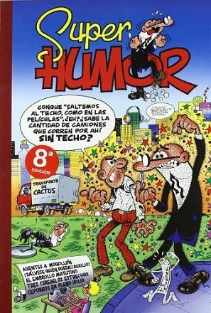 SUPER HUMOR 23 AGENTES A MOGOLLON | 9788440657244 | IBAÑEZ | Llibreria La Gralla | Llibreria online de Granollers