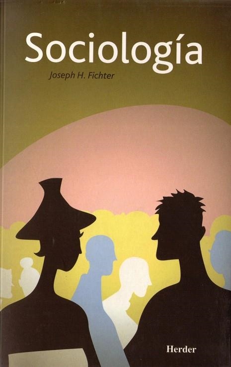 SOCIOLOGIA | 9788425409271 | FICHTER, JOSEPH H. | Llibreria La Gralla | Llibreria online de Granollers