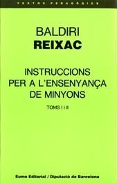 INTRODUCCIONS PER A L'ENSENYAMENT DE MINYONS | 9788476022702 | Reixac, Baldiri | Llibreria La Gralla | Librería online de Granollers