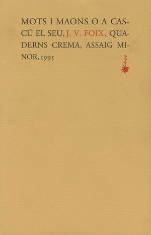 MOTS I MAONS O A CASCU EL SEU | 9788477271468 | FOIX, J.V. | Llibreria La Gralla | Librería online de Granollers