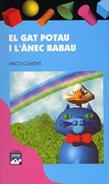 GAT POTAU I L'ANEC BABAU, EL | 9788421813706 | CLIMENT, PACO | Llibreria La Gralla | Llibreria online de Granollers