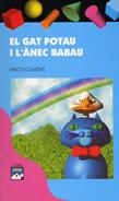 GAT POTAU I L'ANEC BABAU, EL | 9788421813706 | CLIMENT, PACO | Llibreria La Gralla | Librería online de Granollers