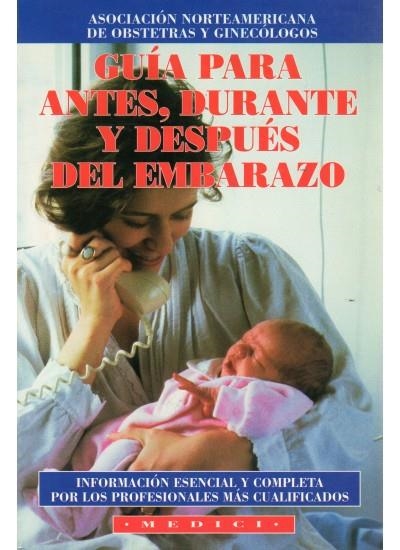 GUIA PARA ANTES, DURANTE Y DESPUES DEL EMBARAZO | 9788486193577 | A.A.V.V. | Llibreria La Gralla | Llibreria online de Granollers