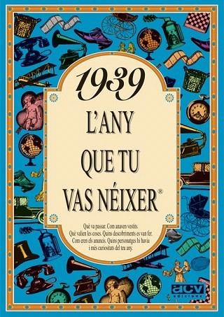 1939: L'ANY QUE TU VAS NEIXER | 9788488907240 | COLLADO BASCOMPTE, ROSA | Llibreria La Gralla | Llibreria online de Granollers