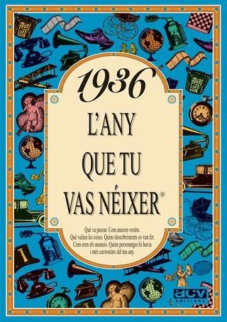 1936: L'ANY QUE TU VAS NEIXER | 9788488907219 | COLLADO BASCOMPTE, ROSA | Llibreria La Gralla | Llibreria online de Granollers