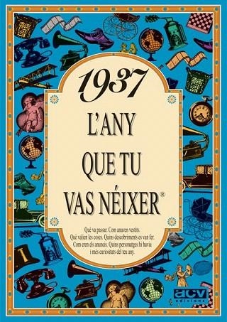 1937: L'ANY QUE TU VAS NEIXER | 9788488907226 | COLLADO BASCOMPTE, ROSA | Llibreria La Gralla | Llibreria online de Granollers