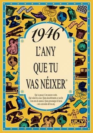 1946: L'ANY QUE TU VAS NEIXER | 9788488907318 | COLLADO BASCOMPTE, ROSA | Llibreria La Gralla | Llibreria online de Granollers