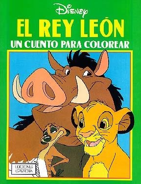 REY LEON UN CUENTO PARA COLOREAR, EL | 9788439281467 | WALT DISNEY COMPANY | Llibreria La Gralla | Librería online de Granollers
