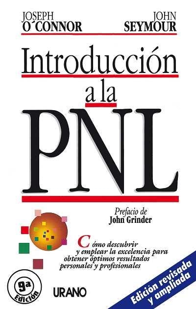 INTRODUCCION A LA PNL | 9788479530969 | O'CONNOR/SEYMOUR | Llibreria La Gralla | Llibreria online de Granollers