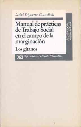 MANUAL DE PRACTICAS DE TRABAJO SOCIAL EN EL CAMPO | 9788432308864 | TRIGUEROS GUARDIOLA, ISABEL | Llibreria La Gralla | Librería online de Granollers