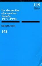 ABSTINENCIA ELECTORAL EN ESPAÑA | 9788474762136 | JUSTEL, MANUEL | Llibreria La Gralla | Librería online de Granollers