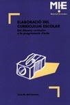 ELABORACIO DEL CURRICULUM ESCOLAR | 9788487470202 | CARMEN, LLUIS M. del | Llibreria La Gralla | Librería online de Granollers