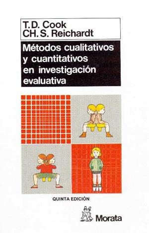 METODOS CUANTITATIVOS Y CUALITATIVOS EN INVESTIGACION EDUCAT | 9788471123107 | Cook, T. D. ; Reichardt, Ch. S. | Llibreria La Gralla | Librería online de Granollers