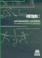 ENTRENARSE JUGANDO UN SISTEMA COMPLETO DE EJERCICI | 9788480192163 | KONZAG, IRMGARD | Llibreria La Gralla | Librería online de Granollers