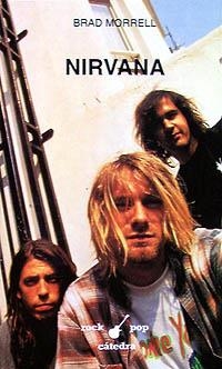 NIRVANA (ROCK-POP) | 9788437613284 | MORRELL, BRAD | Llibreria La Gralla | Llibreria online de Granollers