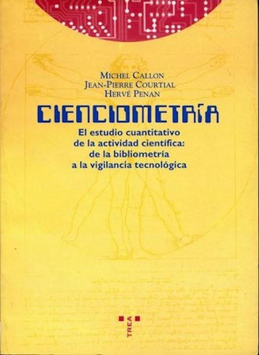 CIENCIOMETRIA | 9788487733949 | CALLON, MICHAEL | Llibreria La Gralla | Librería online de Granollers