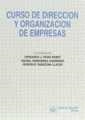 CURSO DE DIRECCION Y ORGANIZACION DE EMPRESAS | 9788480022774 | PERIS BONET, FERNANDO J. | Llibreria La Gralla | Librería online de Granollers