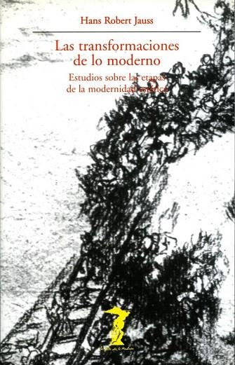 TRANSFORMACIONES DE LO MODERNO, LAS | 9788477745761 | JAUSS, HANS ROBERT | Llibreria La Gralla | Llibreria online de Granollers