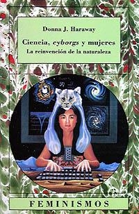 CIENCIA CYBORGS Y MUJERES | 9788437613925 | HARAWAY, DONNA J. | Llibreria La Gralla | Librería online de Granollers