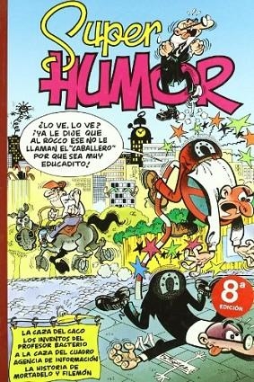 SUPER HUMOR 22 LA CAZA DEL CACO | 9788440657237 | IBAÑEZ TALAVERA, FRANCISCO | Llibreria La Gralla | Llibreria online de Granollers