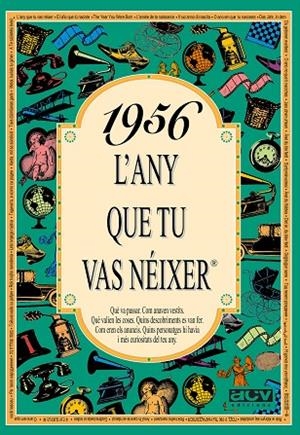1956: L'ANY QUE TU VAS NEIXER | 9788488907417 | COLLADO BASCOMPTE, ROSA | Llibreria La Gralla | Llibreria online de Granollers